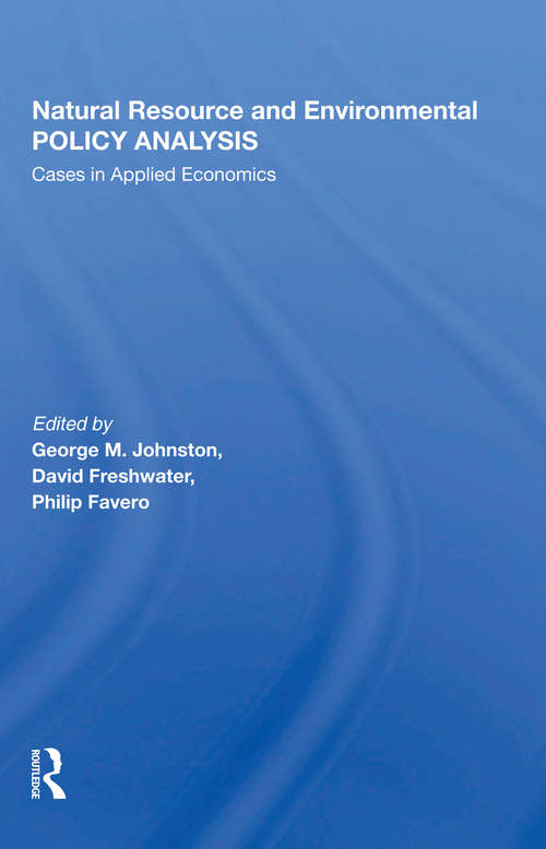 Book cover of Natural Resource And Environmental Policy Analysis: Cases In Applied Economics