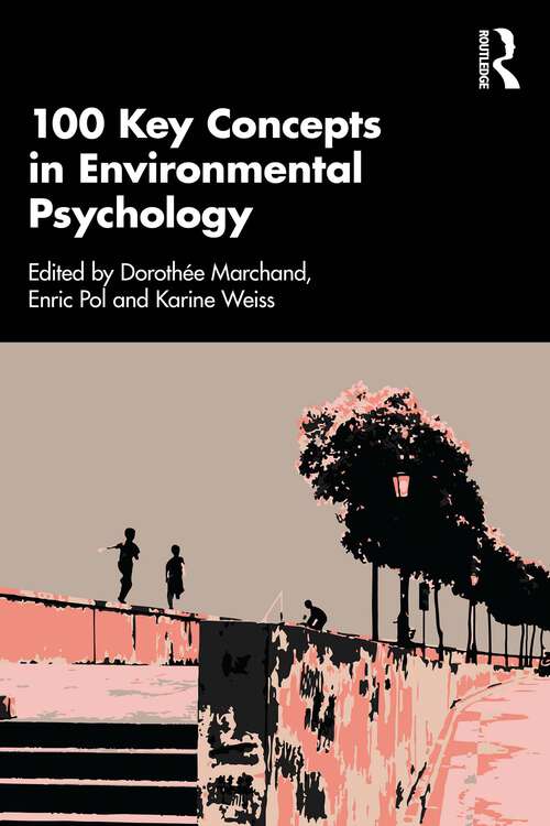 Book cover of 100 Key Concepts in Environmental Psychology