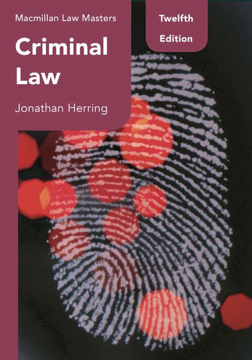 Book cover of Criminal Law: Law Revision And Study Guide (12nd ed. 2021) (Macmillan Law Masters)