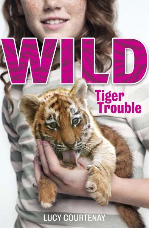 Book cover of 1: Tiger Trouble (WILD #1)