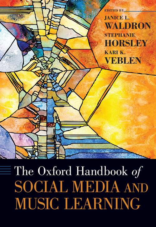 Book cover of The Oxford Handbook of Social Media and Music Learning (Oxford Handbooks)