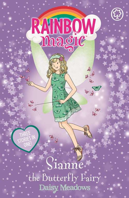Book cover of Sianne the Butterfly Fairy: Special (Rainbow Magic #40)