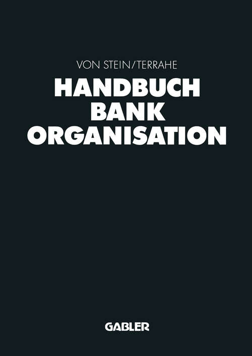 Book cover of Handbuch Bankorganisation (2. Aufl. 1995)
