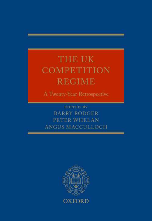 Book cover of The UK Competition Regime: A Twenty-Year Retrospective