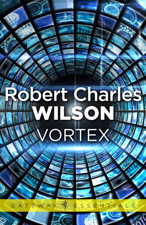 Book cover of Vortex: Spin, Axis, Vortex (Gateway Essentials #3)