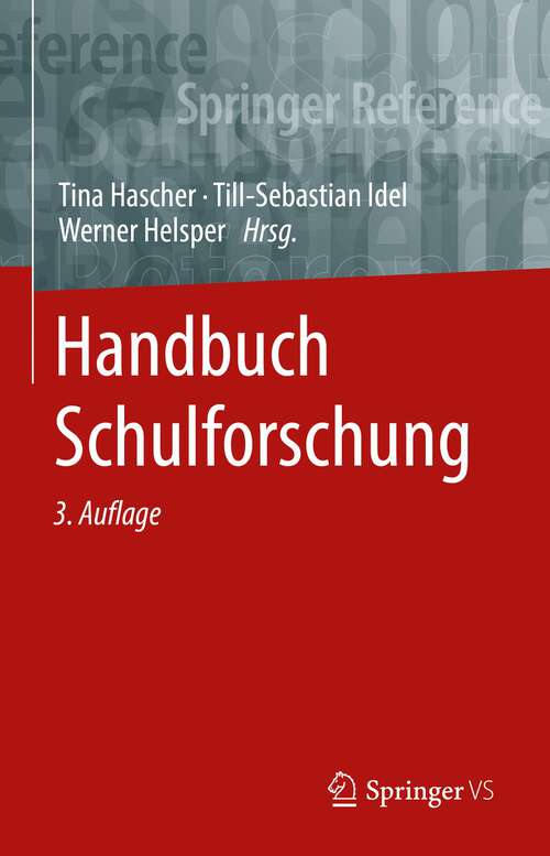 Book cover of Handbuch Schulforschung (3., überarb. u. aktual. Aufl. 2022)