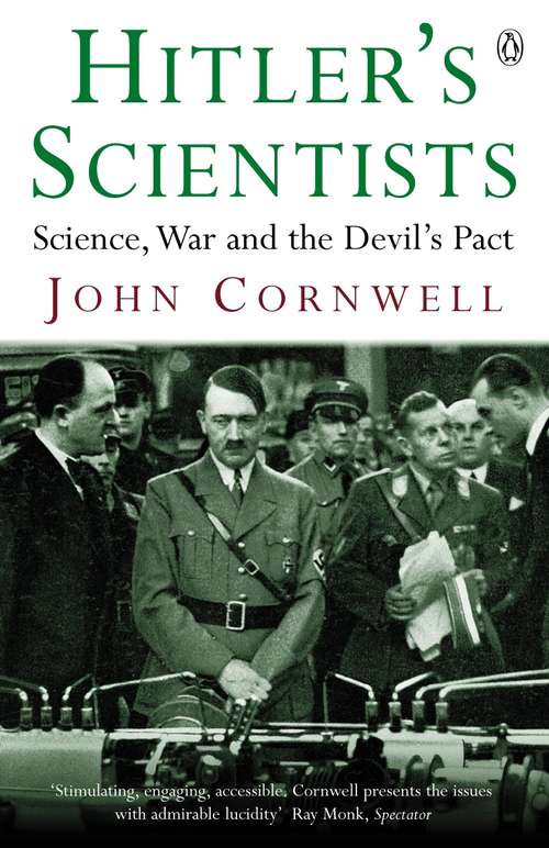 Book cover of Hitler's Scientists: Science, War and the Devil's Pact