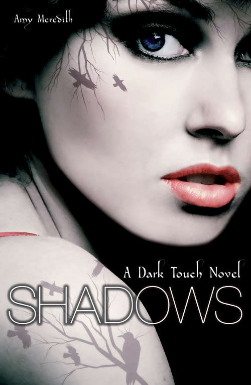 Book cover of Dark Touch: Shadows (Dark Touch #1)
