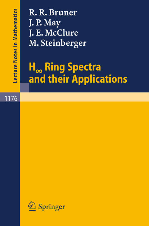 Book cover of H Ring Spectra and Their Applications (1986) (Lecture Notes in Mathematics #1176)