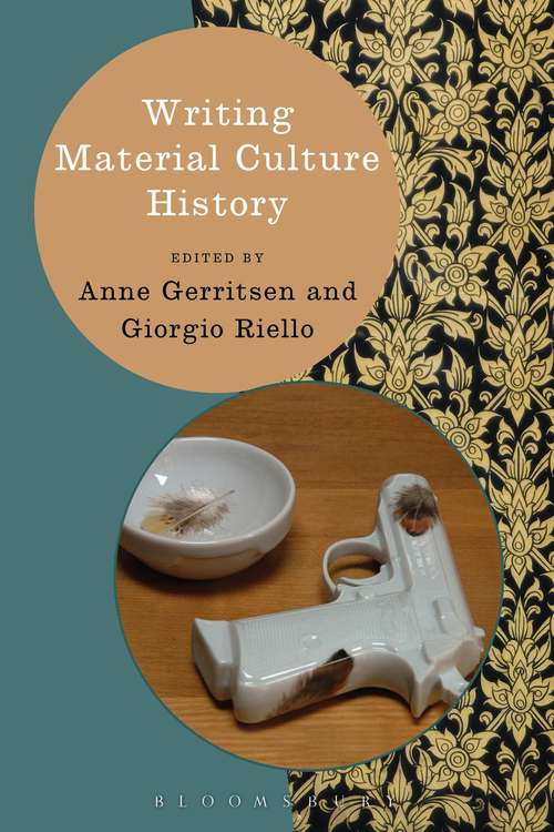 Book cover of Writing Material Culture History (PDF)