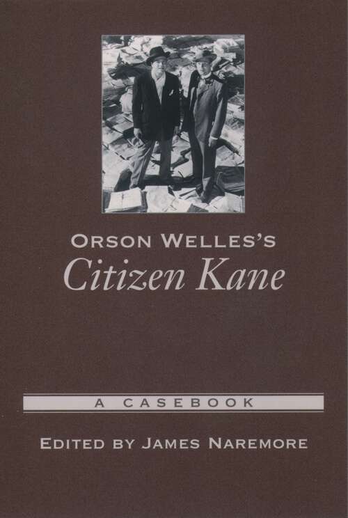 Book cover of Orson Welles's Citizen Kane: A Casebook (Casebooks in Criticism)