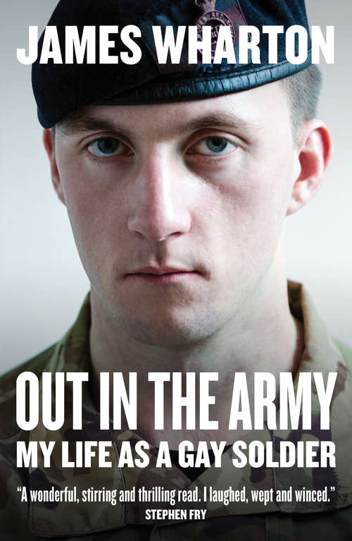Book cover of Out in the Army: My Life as a Gay Soldier
