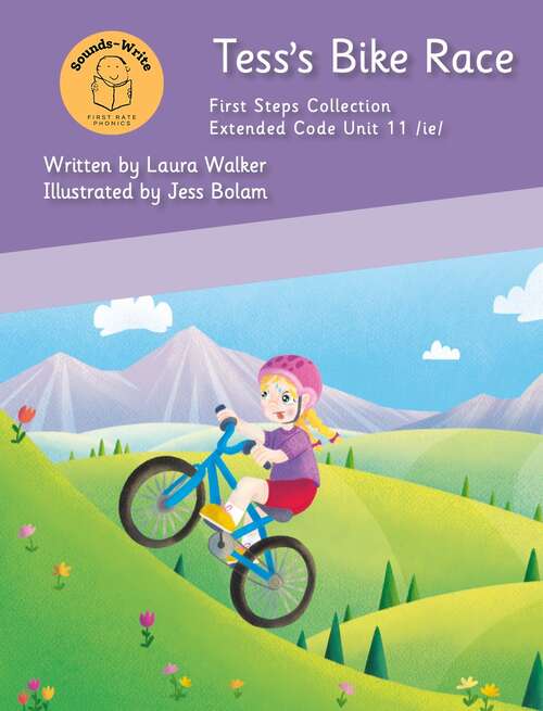 Book cover of Tess’s Bike Race: Extended Code Unit 11 /ie/ (Extended Code First Steps Collection)