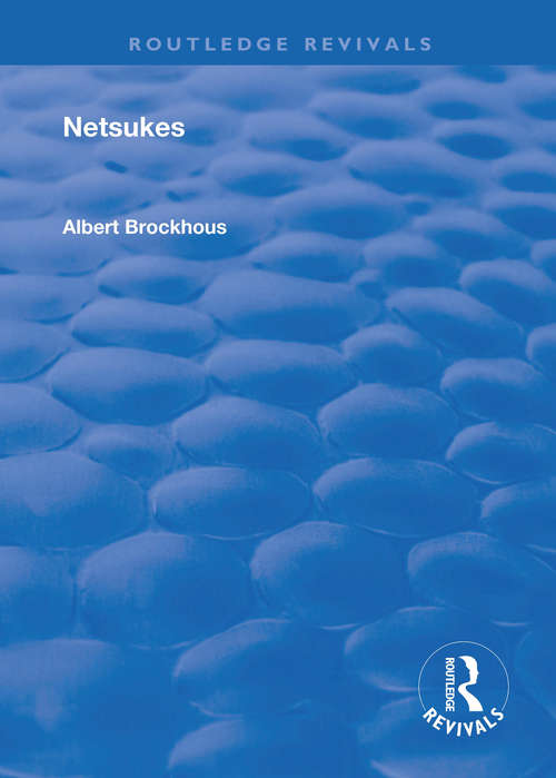 Book cover of Netsukes (Routledge Revivals)