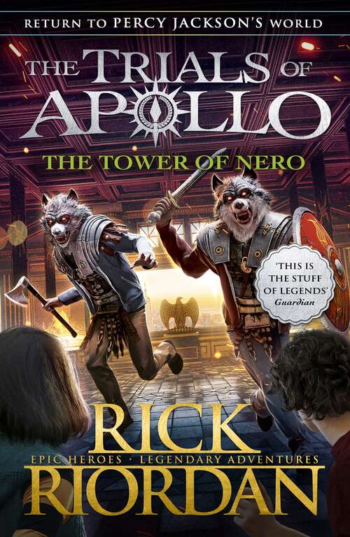 Book cover of The Tower of Nero (The Trials of Apollo #5)