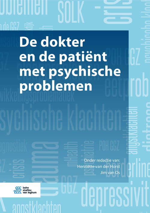Book cover of De dokter en de patiënt met psychische problemen (1st ed. 2019)