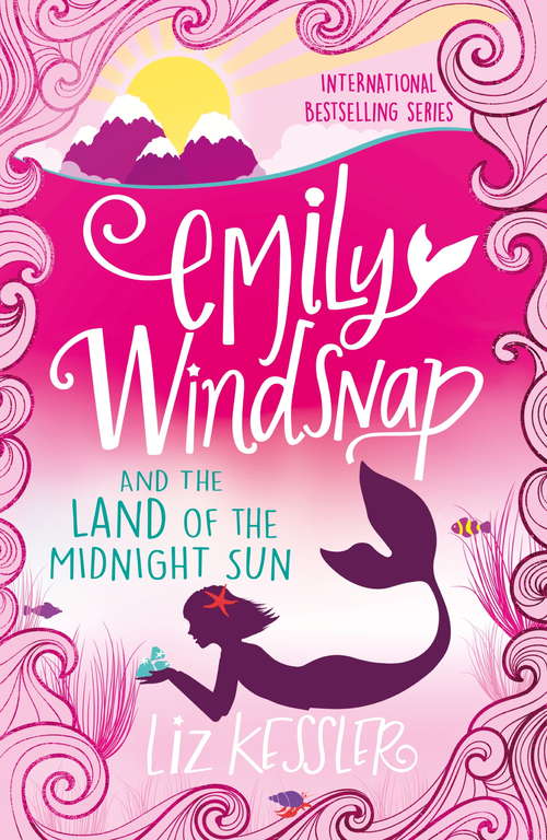 Book cover of Emily Windsnap and the Land of the Midnight Sun: Book 5 (Emily Windsnap #5)