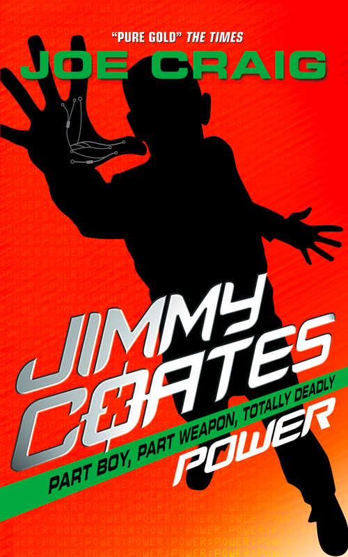 Book cover of Jimmy Coates: Power (ePub edition) (Jimmy Coates Ser. #6)