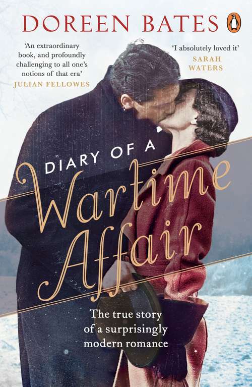 Book cover of Diary of a Wartime Affair: The True Story of a Surprisingly Modern Romance