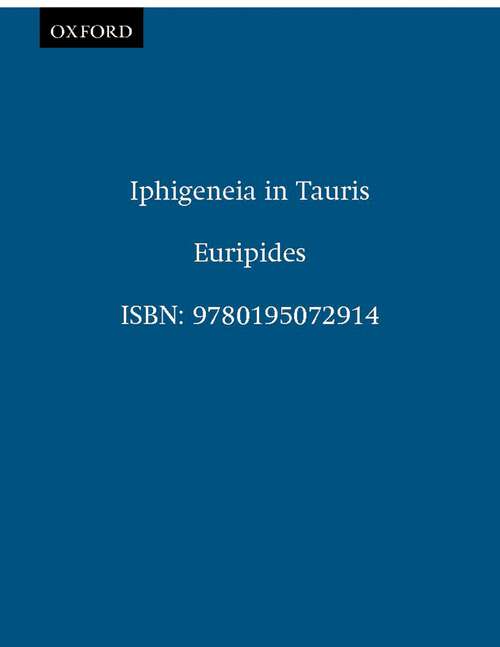 Book cover of Iphigeneia in Tauris (Greek Tragedy in New Translations)