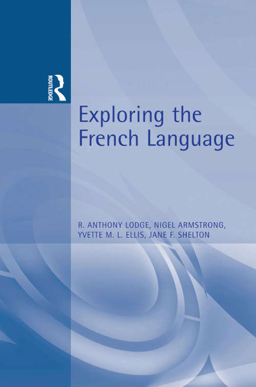 Book cover of Exploring The French Language