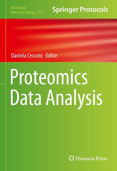 Book cover of Proteomics Data Analysis (1st ed. 2021) (Methods in Molecular Biology #2361)
