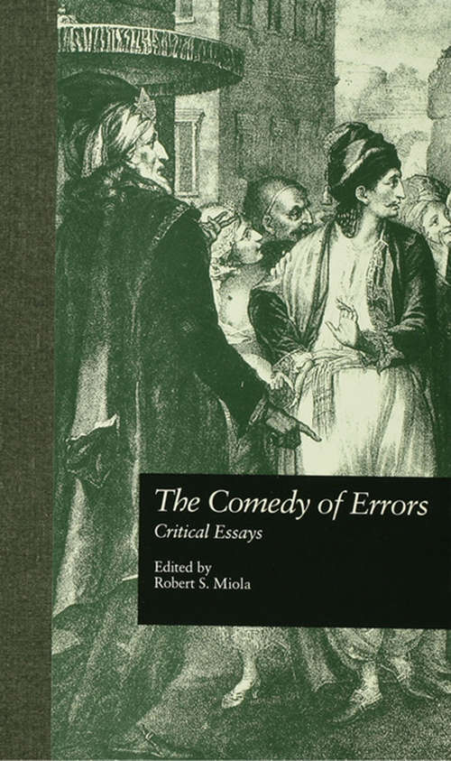 Book cover of The Comedy of Errors: Critical Essays (Shakespeare Criticism)