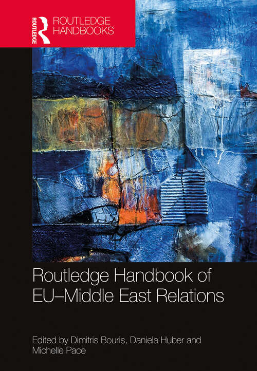 Book cover of Routledge Handbook of EU–Middle East Relations