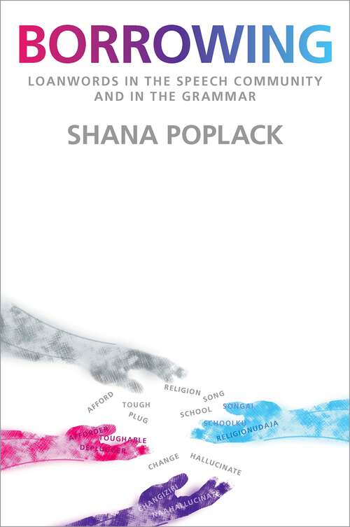 Book cover of BORROWING C: Loanwords in the Speech Community and in the Grammar