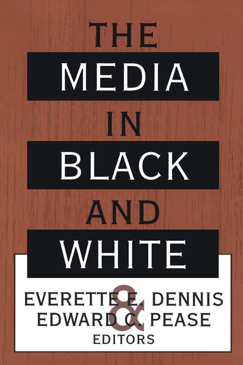 Book cover of The Media in Black and White