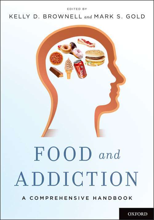 Book cover of Food and Addiction: A Comprehensive Handbook