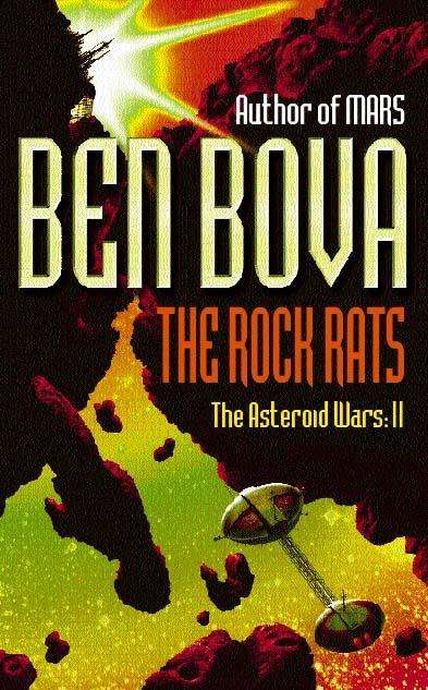Book cover of The Rock Rats (Asteroid Wars Ser. #2)