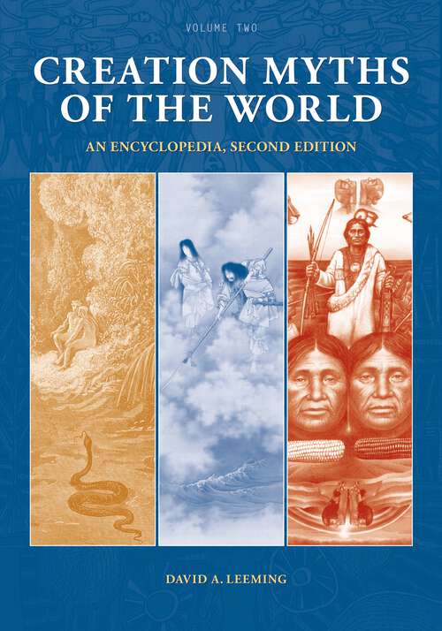 Book cover of Creation Myths of the World [2 volumes]: An Encyclopedia [2 volumes]