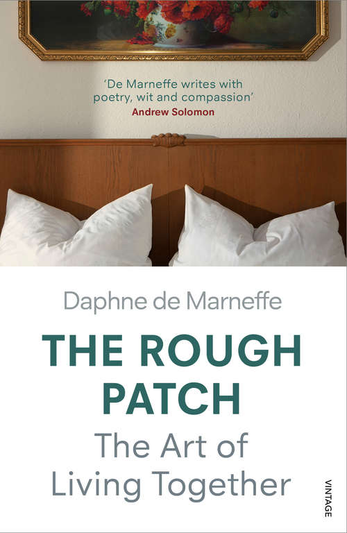 Book cover of The Rough Patch: Midlife and the Art of Living Together