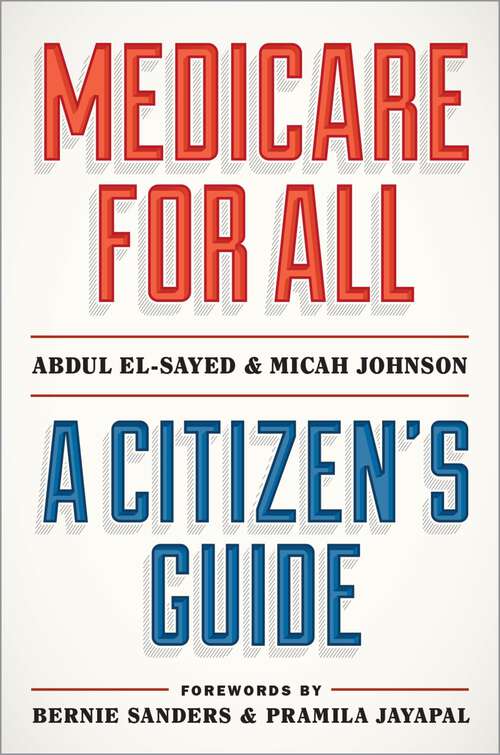 Book cover of Medicare for All: A Citizen's Guide