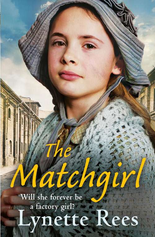 Book cover of The Matchgirl: Will this factory girl have her happy ending?