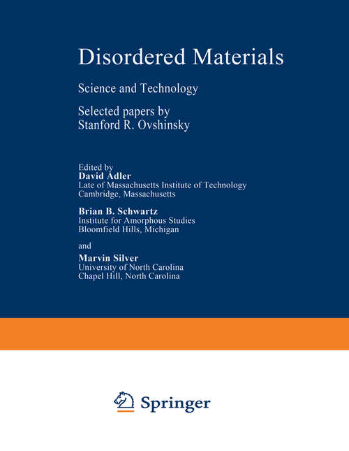 Book cover of Disordered Materials: Science and Technology (1991) (Institute for Amorphous Studies Series)