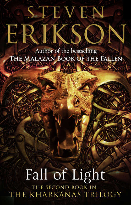 Book cover of Fall of Light: The Second Book in the Kharkanas Trilogy (The\kharkanas Trilogy Ser. #2)