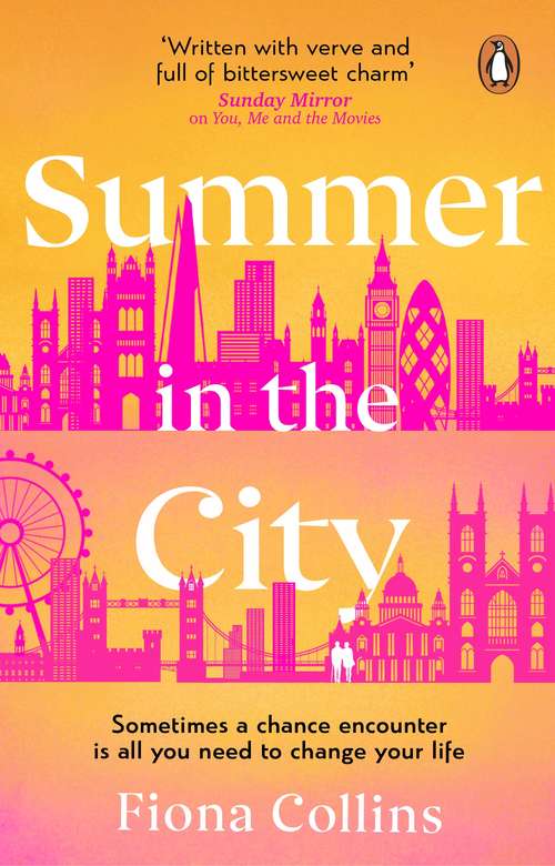 Book cover of Summer in the City: An uplifting and heart-warming story to brighten your summer