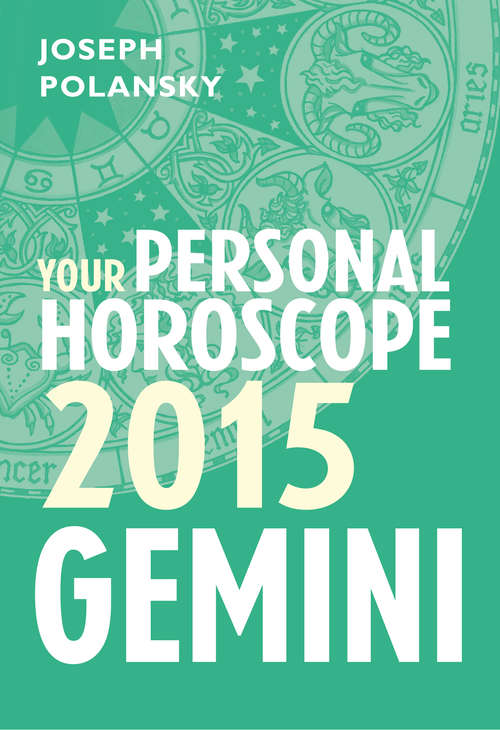 Book cover of Gemini 2015: Month-by-month Forecasts For Every Sign (ePub edition)