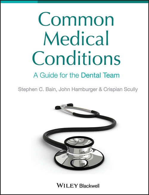 Book cover of Common Medical Conditions: A Guide for the Dental Team
