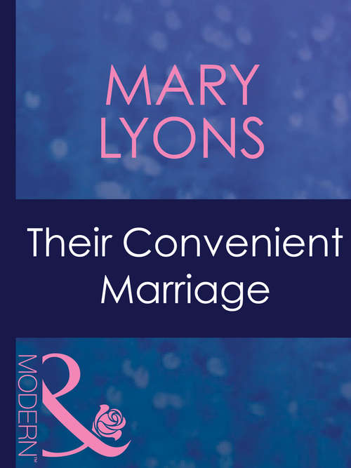 Book cover of Their Convenient Marriage (ePub First edition) (Mills And Boon Modern Ser.)
