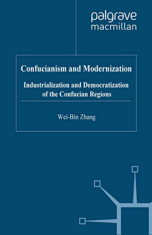 Book cover of Confucianism and Modernisation: Industrialization and Democratization in East Asia (2000)