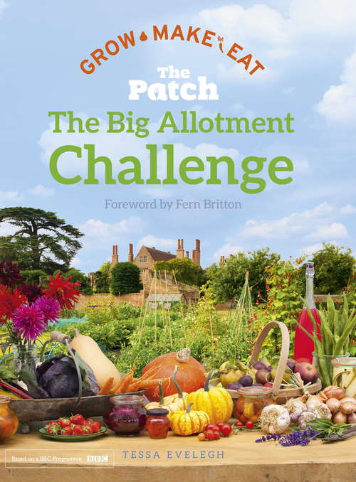 Book cover of The Big Allotment Challenge: The Big Allotment Challenge