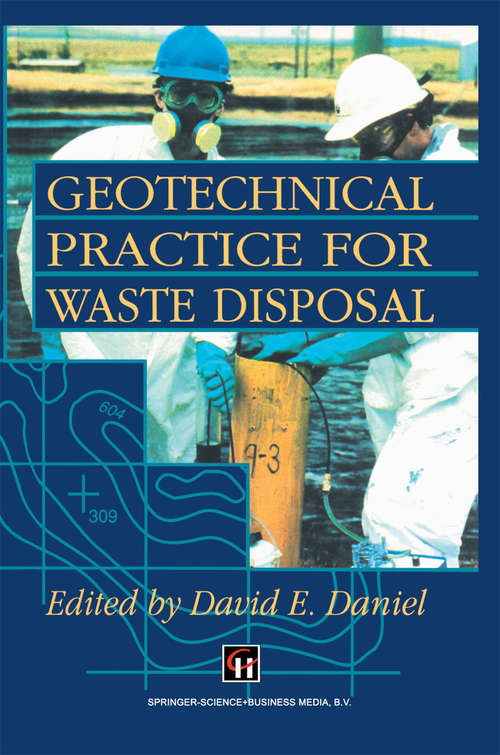 Book cover of Geotechnical Practice for Waste Disposal (1993)