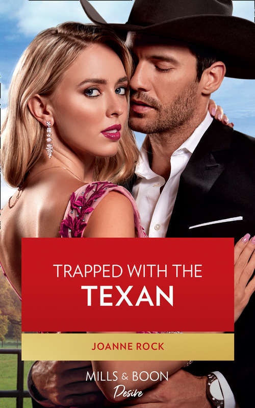 Book cover of Trapped With The Texan (ePub edition) (Texas Cattleman's Club: Heir Apparent #6)