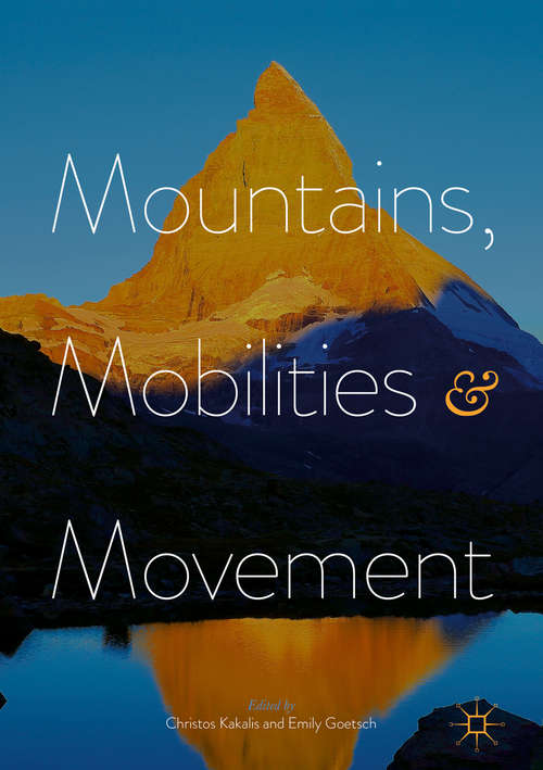 Book cover of Mountains, Mobilities and Movement