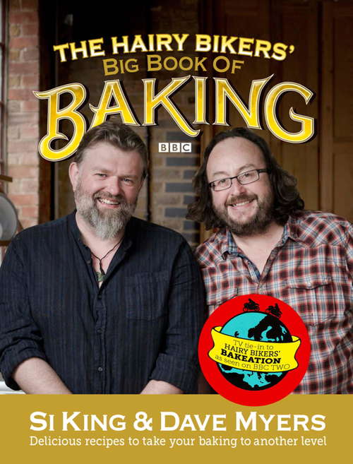 Book cover of The Hairy Bikers' Big Book of Baking