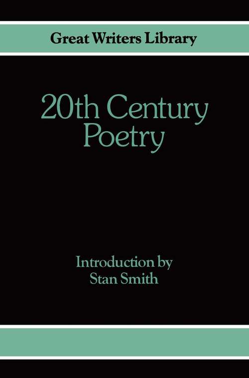 Book cover of 20th-Century Poetry (PDF) (1st ed. 1983)