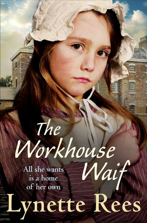 Book cover of The Workhouse Waif: A heartwarming tale, perfect for reading on cosy nights